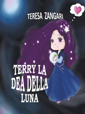 cover image of Terry la dea della luna